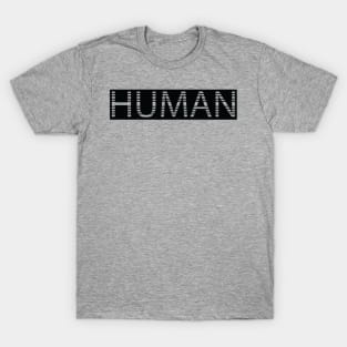 HUMAN T-Shirt